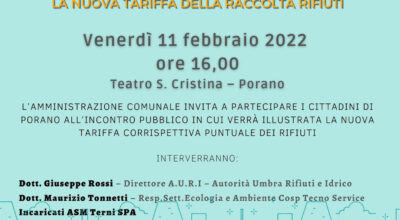 Incontro pubblico: TARIC  – LA NUOVA TARIFFA DELLA RACCOLTA RIFIUTI –  11 febbraio 2022 alle ore 16,00 – Teatro S. Cristina di Porano